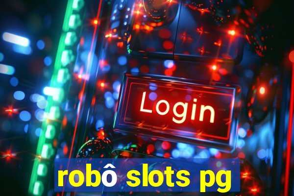 robô slots pg